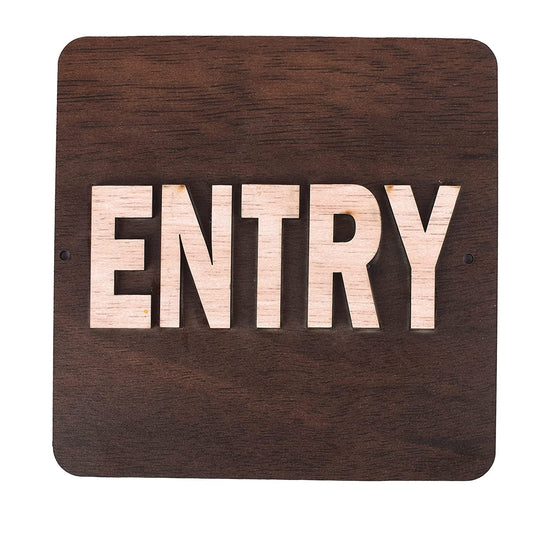 Entry Exit Sign Board